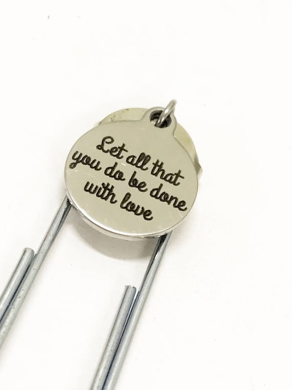 Let All That You Do Be Done With Love Bookmark, Encouraging Gift, Encouraging Girlfriend Gift, Success Bookmark, Believe In Yourself