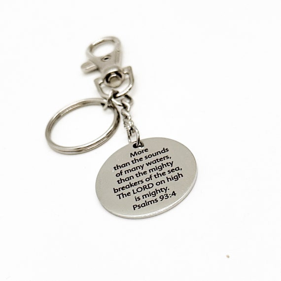 Faith Gift, The Lord Is Mighty, More Than The Sounds Of Many Waters, Psalm 93 4, Charm Keychain, Bible Verse Gift, Scripture Gift