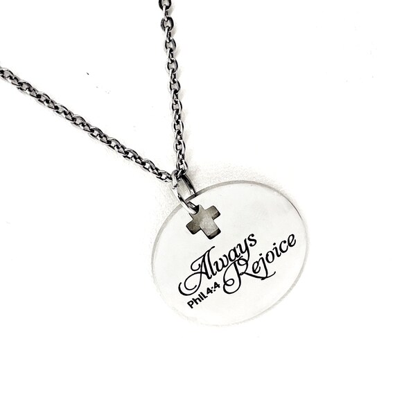 Faith Gift, Always Rejoice Pendant Necklace, Philippians 4 4, Rejoice in Everything, Scripture Jewelry, Scripture Gift, Christian Jewelry
