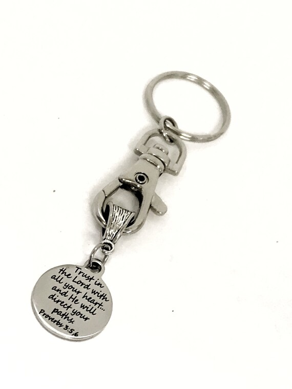 Keychain Gift, Trust In The Lord Keychain, God Will Direct Your Paths Keychain, Proverbs Christian Gift, Motivation Gift, Tough Times Gifts