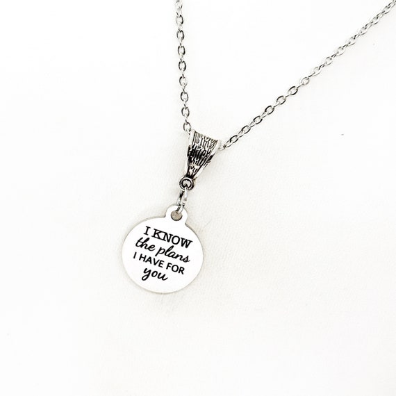 I Know The Plans I Have For You Pendant Necklace, Jeremiah 29 11, Scripture Quote, Bible Verse Necklace, God Has Plans For You, Faith Gift