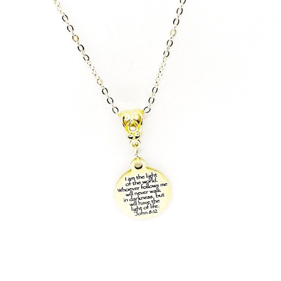 I Am The Light Of The World Pendant Necklace, John 8 12, Scripture Jewelry, Protection Gift, Going To College, Daughter Gift, Light of Life