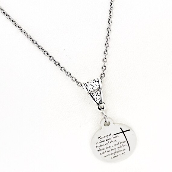 Faith Gift, Blessed Is She Who Has Believed Necklace, Luke 1 4 and 6, Scripture Gift, Scripture Jewelry, Faith Jewelry, Gift For Her