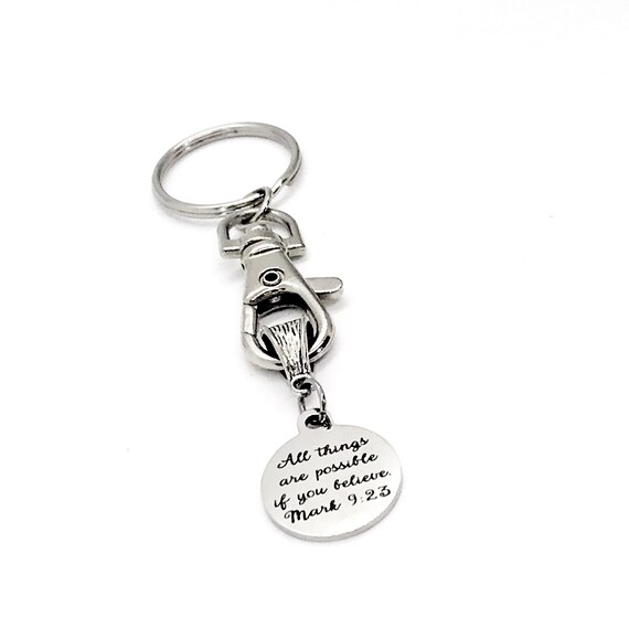 Christian Gift, Christian Keychain, All Things Are Possible If You Believe Keychain, Mark 9 23 Keychain, Scripture Bible Verse Gift