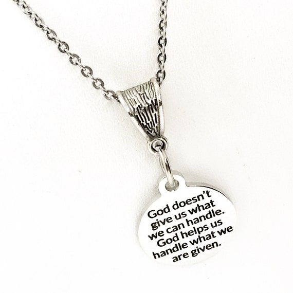 Sympathy Gift, God Helps Us Handle What We Are Given Necklace, Christian Jewelry, God’s Grace Gift, Encouraging Gift, Christian Gift