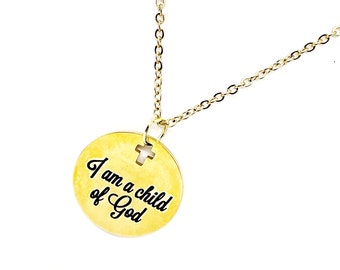 Faith Gift, I Am A Child Of God Necklace, Baptism Gift, Confirmation Gift, Christian Jewelry, Faith Jewelry, Christian Woman Gift For Her