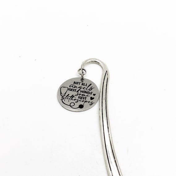 Not All Angels Have Wings Some Have Stethoscopes Charm Bookmark, Medical School, Nursing School, Doctor, Nurse, Health Care Provider Gift