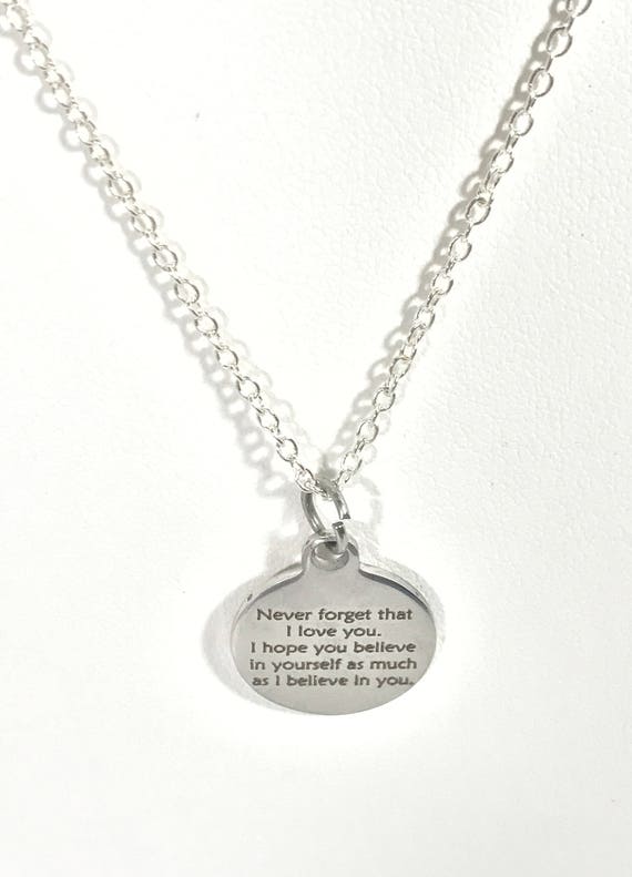 Believe In Yourself Necklace, Never Forget That I Love You Necklace, I Believe In You Necklace, Encouraging Daughter Jewelry, Wife Jewelry