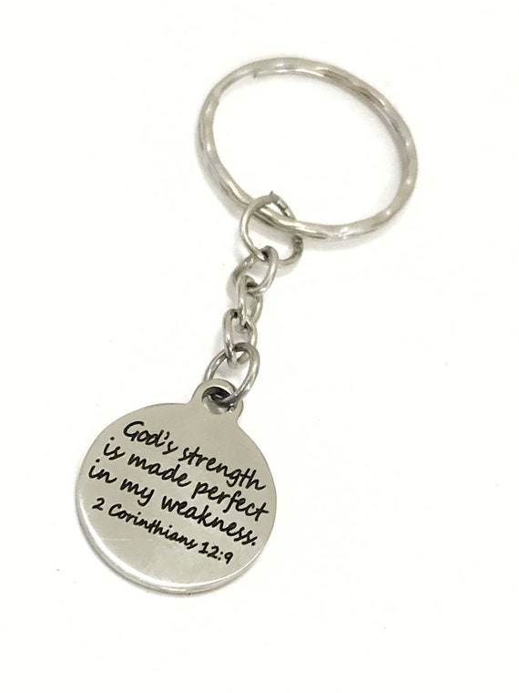 Christian Keychain, Christian Gift, God’s Strength Is Made Perfect In My Strength Keychain, Keychain Gift, Sympathy Gift, Christian Verse,