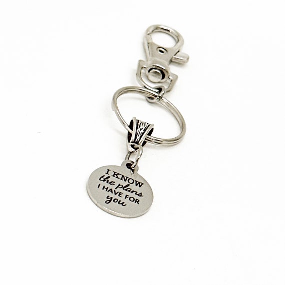 I Know The Plan I Have For You Charm Keychain, Jeremiah 29 11, Scripture Gift, God Has Plans For You, Daughter Gift, Son Gift, Faith Gift