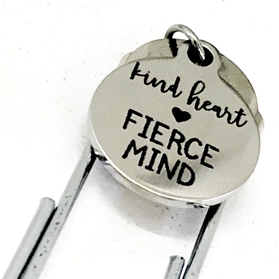 Bookmark Gift, Kind Heart Fierce Mind Bookmark, Daughter Bookmark, Student Gift, Be Kind, Be Fierce, Son Gift, Encouraging Gift, Motivation