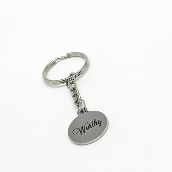 Worthy Charm Key Chain, Friend Gift, Daughter, Wife, Affirmation Word, I Am Worthy, You Are Worthy, Gift For Her, Gift For Him, Son, Husband