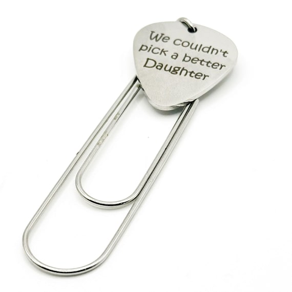 We Couldn't Pick A Better Daughter Paperclip Bookmark Stainless Steel Engraved Charm Gift For Daughter