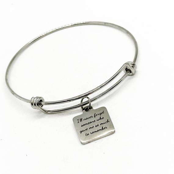 I'll Never Forget Someone Who Gave Me So Much To Remember Charm Bracelet, Sympathy Gift, Loss Of Loved One, Family Member, Remembering Loves