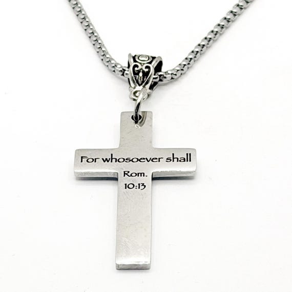 For Whosoever Shall Rom 10 13 Cross Necklace