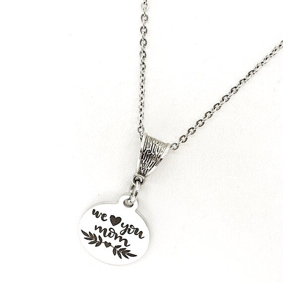 Mom Gift, We Love You Mom Necklace, Mom Jewelry, New Mom Gift, New Mother Gift, Gift For Mom, Mom Birthday, Wife Gift, Gift From Kids