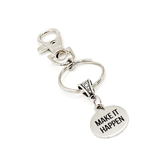 Make It Happen Charm Keychain, Encouraging Her, Motivating Him, Clip On Keychain, Affirmation Gifts, Positivity Quotes, Entrepreneur Gift