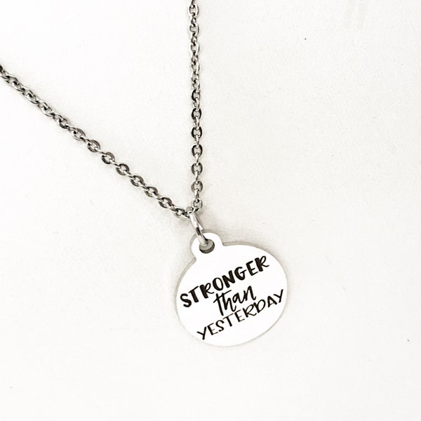 Motivating Gift, Stronger Than Yesterday Necklace, Workout Partner, Exercise Partner, Motivating Quote, Recovery Gift, Recovery Jewelry