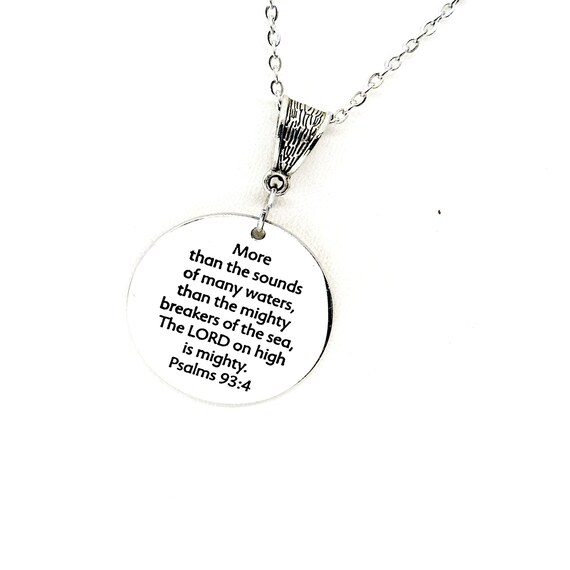 Faith Gift, The Lord On High Is Mighty Necklace, Psalm 93 4, Daughter Gift, Scripture Jewelry, Bible Verse, Scripture Jewelry Gift