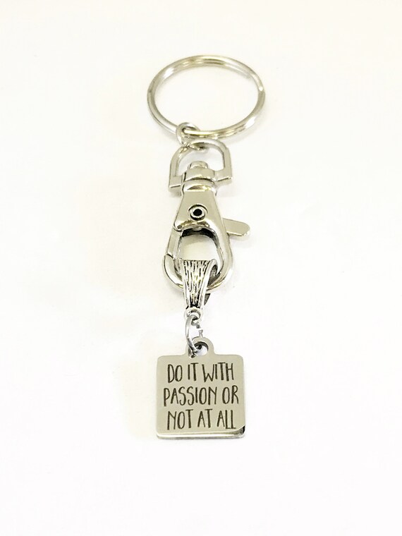 Motivating Gifts, Do It With Passion Keychain, Motivating Keychain, Motivating Quotes, Encouraging Gifts, Keychain Gifts, Success Quotes