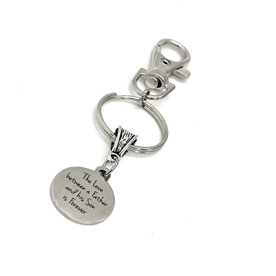 Gift For Dad, The Love Between A Father And His Son Is Forever Charm Keychain, Gift For Son, Dad Birthday, Wedding Day Gift, Grooms Father