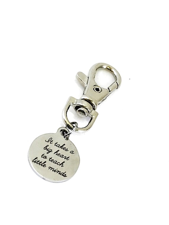 Teacher Bag Charm, It Takes A Big Heart To Teach Little Minds Charm, Teacher Gift, Purse Charm, Bag Tag, Teacher Appreciation, Teacher Charm