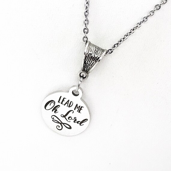Faith Gift, Lead Me O Lord Necklace, Christian Gift, Faith Jewelry, Christian Jewelry, Religious Gift, Religious Jewelry Gift