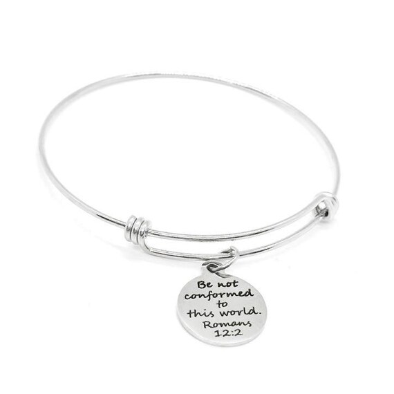 Be Not Conformed To This World Romans 12 2 Stainless Steel Bracelet Adjustable Christian Bangle With 19mm Scripture Charm Faith Gift