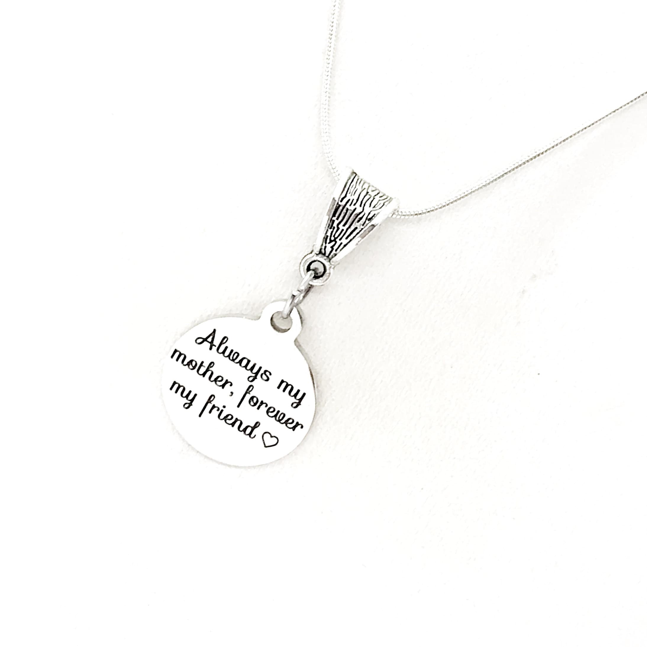 Mother Forever My Friend Necklace Mom 