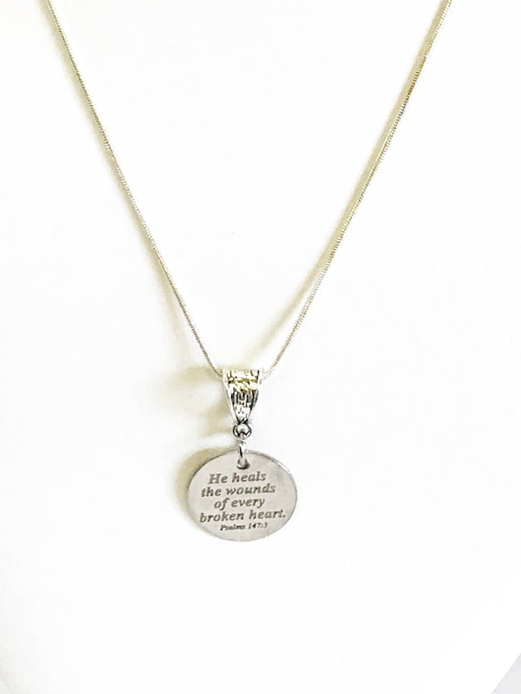 He Heals The Wounds Of Every Broken Heart Necklace, Scripture Necklace, Psalm 147:3 Bible Verse Sympathy Jewelry Gift For Her