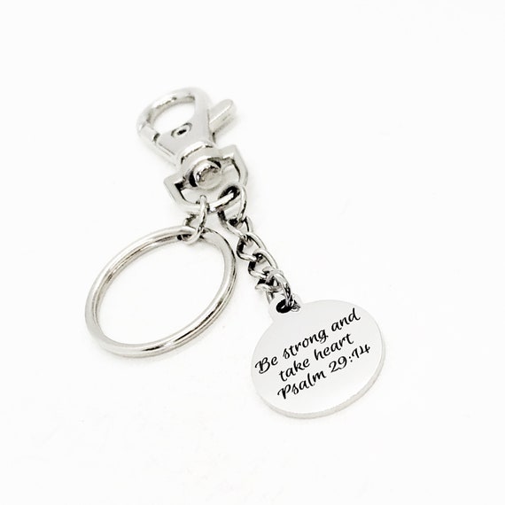 Faith Gifts, Be Strong And Take Heart Keychain, Psalm 29 14, Faith Quotes, Christian Gifts, Christian Quotes, Scripture Keychain