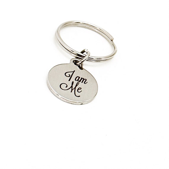 I Am Me Charm Keychain, Be You, Gift For Her, Wife Gift, Daughter Gift, Granddaughter Gift, Love Yourself, Be Yourself, Encouraging
