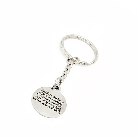 Faith Gift, God Uses A Nobody To Become A Somebody In Front Of Everybody, God Will Use You, Christian Gift, Christian Quote, Keychain Gift