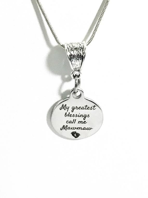 Mawmaw Necklace, My Greatest Blessings Call Me Mawmaw Necklace, Gift For Mawmaw, Grandmother Jewelry Gift, New Grandmother Gift, Mawmaw Gift