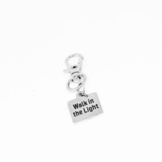 Walk In The Light Stainless Steel Engraved Clip On Charm Faith Inspired Keychain Gift