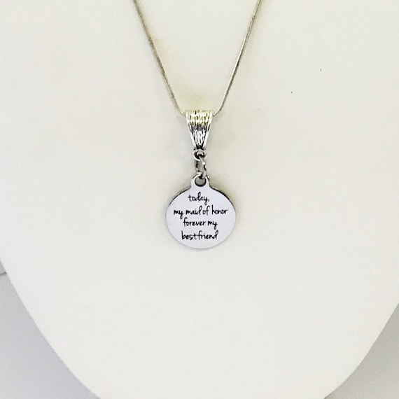 Today My Maid Of Honor Forever My Best Friend Silver Necklace, Maid Of Honor Thank You Gift, Maid Of Honor Gift, Wedding Party Gifts For Her