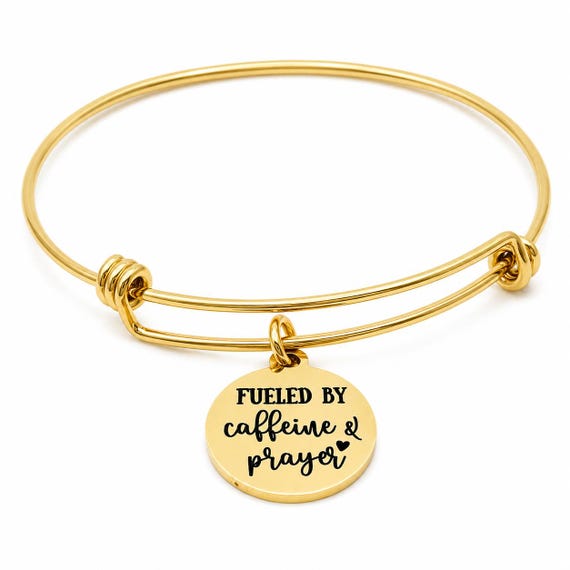 Fueled By Caffeine And Prayer Goldtone Bracelet