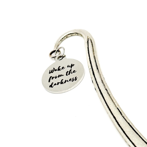 Wake Up From The Darkness Charm Bookmark, Recovery Gift, Divorce Gift, Moving Forward, Fresh Starts, Recovering Friend, Starting Over