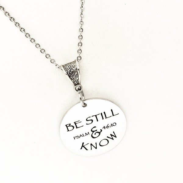 Scripture Gift, Be Still And Know Necklace, Psalm 46 10, Scripture Quote, Baptism Gift, Christian Gift, Christian Jewelry, Scripture Jewelry