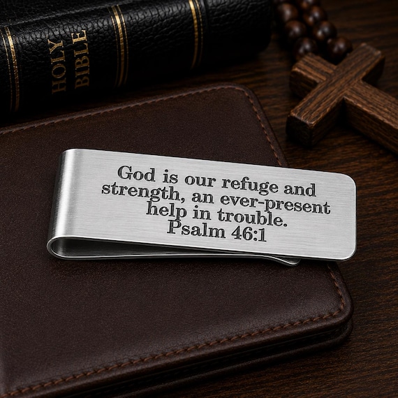 God Is Our Refuge And Strength Money Clip