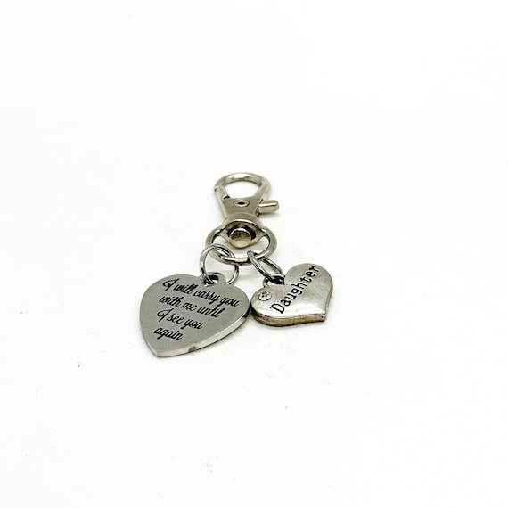 I Will Carry You With Me Until I See You Again Clip On Charm Sympathy Gift, Loss Of Loved One, Family Member Loss, Remembering Lost Love