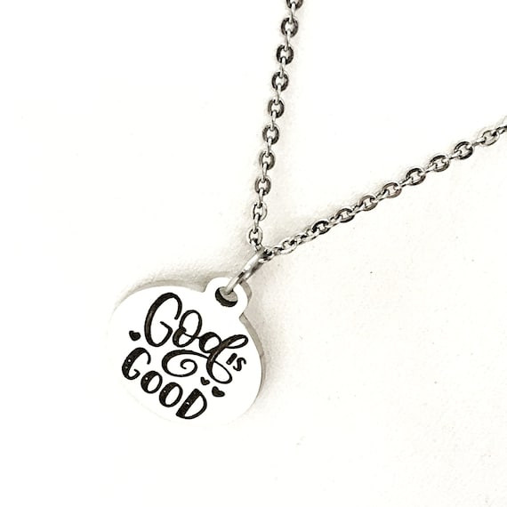 Faith Gifts, God Is Good Necklace, Christian Gift, Christian Quote, Christian Jewelry, Faith Jewelry, Faith Quote, Christian Charm