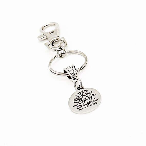 I Can Do All Things Through Christ Who Strengthens Me Charm Clip On Keychain, Philippians 4 13, Faith Gift, Scripture Gift, Faith Quote