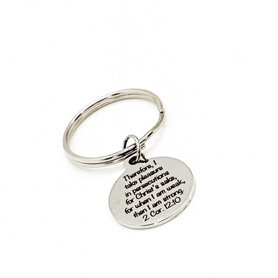 When I Am Weak Then I Am Strong Charm Keychain, 2 Cor 12 10, Bible Quote, Pastor Gift, Christian Keychain, Faith Gift, Scripture Quote