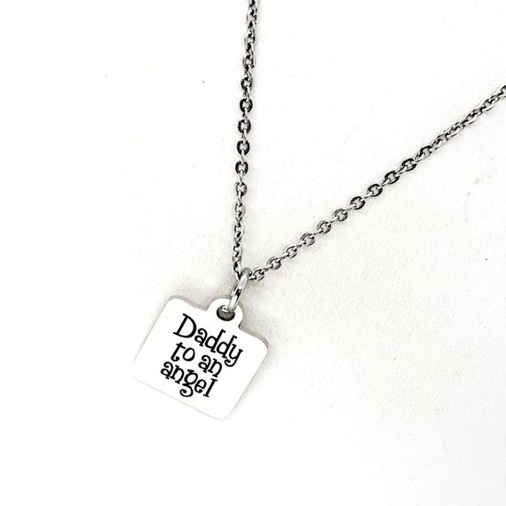Daddy of an angel best sale necklace