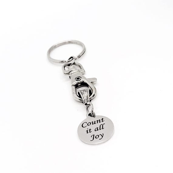 Count It All Joy Charm Keychain, James 1 2, Scripture, Faith, Christian Believer, Trials, Difficult Times Gift, Sympathy Gift, Friend Gift