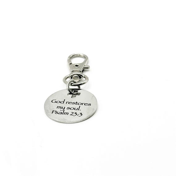 God Restores My Soul Psalm 23 3 Clip On Charm Stainless Steel Faith Charm Lobster Clasp Purse Charm Zipper Pull Bible Verse Gift