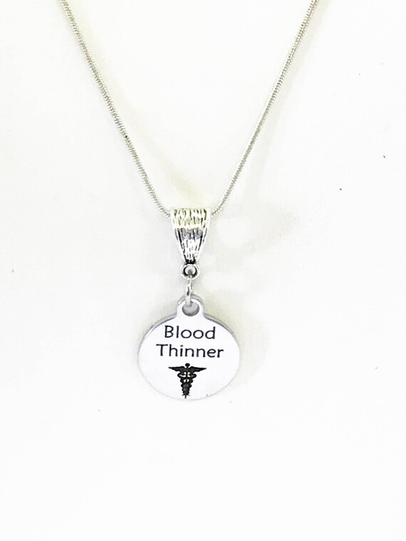 Blood Thinner Necklace, Blood Thinner Medical Condition, Medical Awareness Pendant Necklace, Medical Jewelry Gift, Blood Thinner Gift