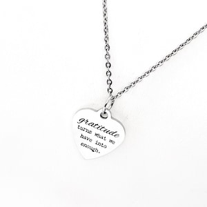 Collana di gratitudine, gioielli di affermazione positiva, mentalità di gratitudine, gratitudine trasforma ciò che abbiamo in abbastanza, regalo di gioielli di affermazione