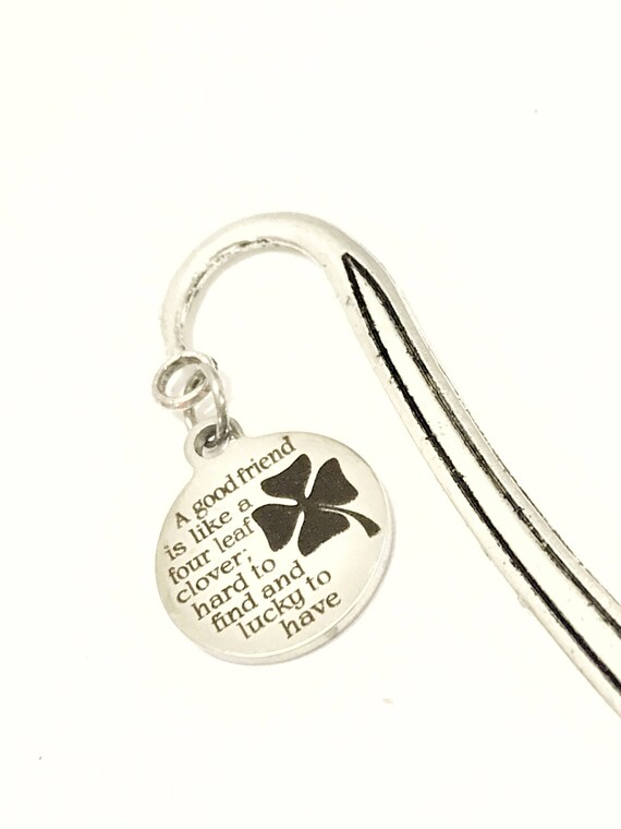 Best Friend Gift, A Good Friend Is Like A Four Leaf Clover Bookmark, Good Friend Gift, Good Friend Bookmark, Reader Gift, Planner Bookmark